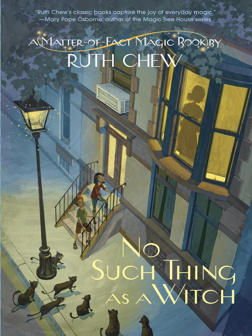 Title details for No Such Thing as a Witch by Ruth Chew - Wait list